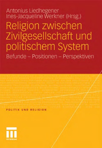 Religion Zwischen Zivilgesellschaft Und Politischem System