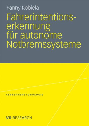 Fahrerintentionserkennung Fur Autonome Notbremssysteme