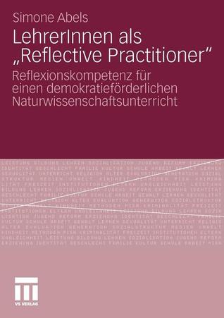 Lehrerinnen ALS Reflective Practitioner