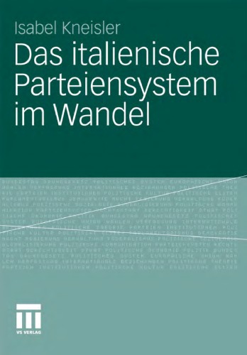 Das Italienische Parteiensystem Im Wandel