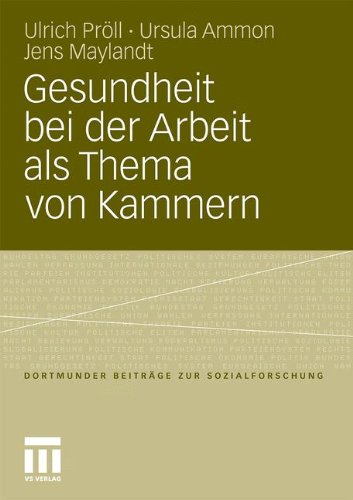 Gesundheit Bei Der Arbeit ALS Thema Von Kammern