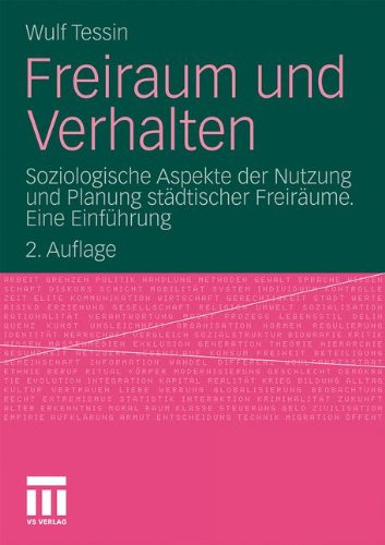 Freiraum Und Verhalten