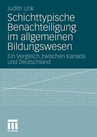 Schichttypische Benachteiligung Im Allgemeinen Bildungswesen