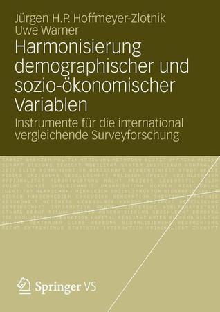 Harmonisierung Demographischer Und Sozio-Okonomischer Variablen