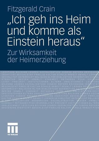 Ich Geh Ins Heim Und Komme ALS Einstein Heraus