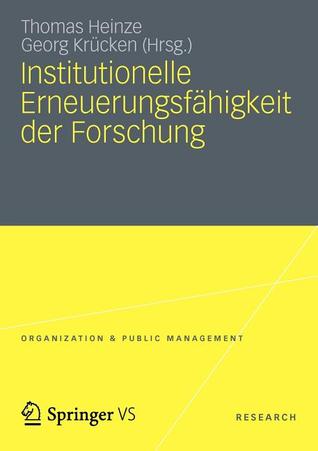 Institutionelle Erneuerungsfahigkeit Der Forschung