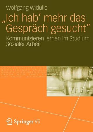 Ich Hab' Mehr Das Gesprach Gesucht'