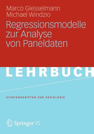 Regressionsmodelle Zur Analyse Von Paneldaten