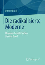 Die radikalisierte Moderne