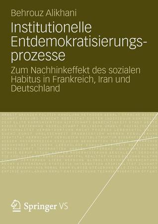 Institutionelle Entdemokratisierungsprozesse