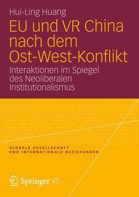 Eu Und VR China Nach Dem Ost-West-Konflikt