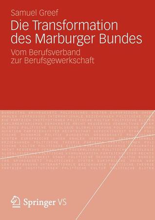 Die Transformation Des Marburger Bundes