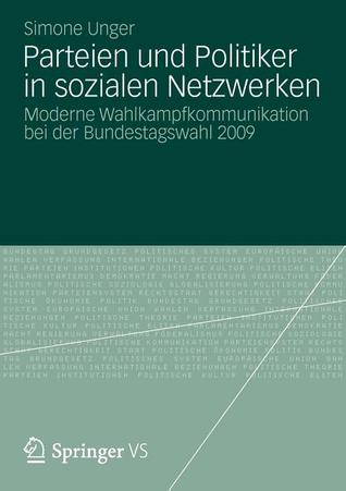 Parteien Und Politiker in Sozialen Netzwerken