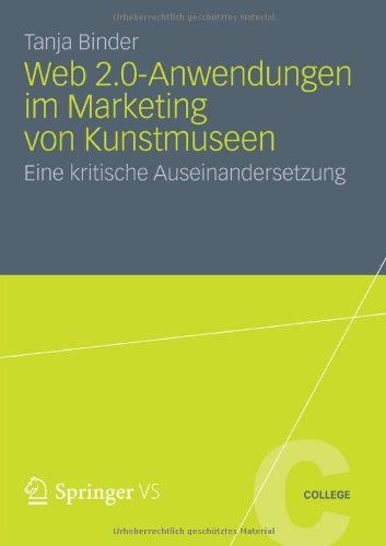 Web 2.0-Anwendungen Im Marketing Von Kunstmuseen