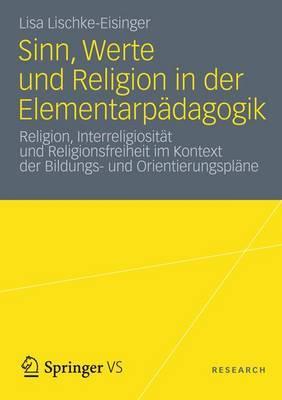 Sinn, Werte Und Religion in Der Elementarpadagogik