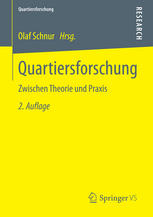 Quartiersforschung : zwischen Theorie und Praxis