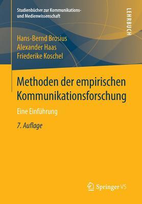 Methoden Der Empirischen Kommunikationsforschung