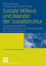 Soziale Milieus und Wandel der Sozialstruktur.