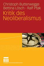 Kritik des Neoliberalismus.