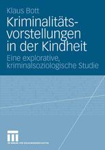 Kriminalitätsvorstellungen in der Kindheit