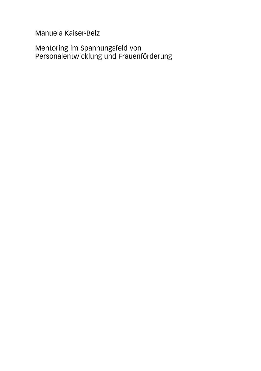 Mentoring im Spannungsfeld von Personalentwicklung und Frauenförderung : eine gleichstellungspolitische Massnahme im Kontext beruflicher Felder