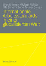 Internationale Arbeitsstandards in einer globalisierten Welt.