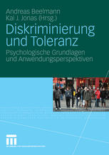 Diskriminierung und toleranz : psychologische grundlagen und anwendungsperspektiven