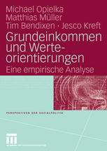 Grundeinkommen und Werteorientierungen : Eine empirische Analyse