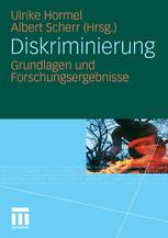 Diskriminierung Grundlagen und Forschungsergebnisse