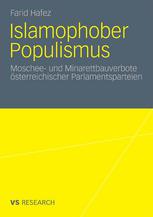 Islamophober Populismus : Moschee- und Minarettbauverbote österreichischer Parlamentsparteien