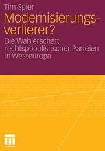 Modernisierungsverlierer? : die Wählerschaft rechtspopulistischer Parteien in Westeuropa