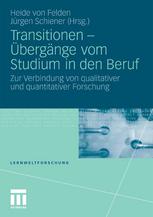 Transitionen ¿ Übergänge vom Studium in den Beruf.