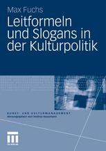 Leitformeln und Slogans in der Kulturpolitik