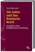 Die Juden Und Das Romische Reich