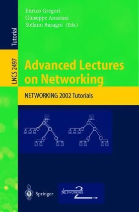 Advanced Lectures on Networking