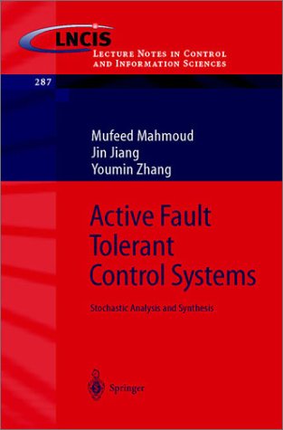 Active Fault Tolerant Control Systems