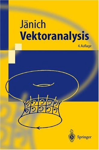 Vektoranalysis mit 120 Testfragen und 52 Übungsaufgaben