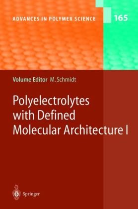 Advances in Polymer Science, Volume 165