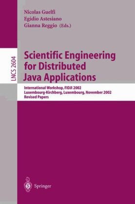 Scientific Engineering For Distributed Java Applications