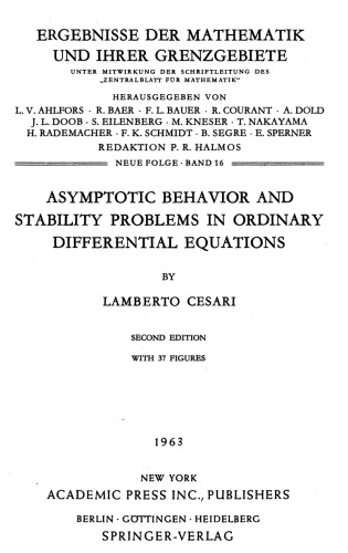 Asymptotic Behavior and Stability Problems in Ordinary Differential Equations