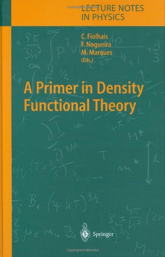 A Primer in Density Functional Theory
