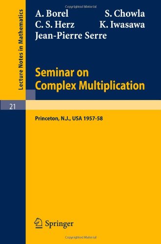 Seminar On Complex Multiplication