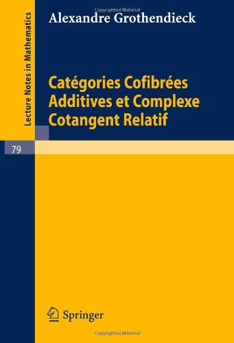 Catégories confibrées additives et complexe cotangent relatif.