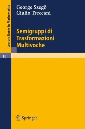 Semigruppi Di Trasformazioni Multivoche