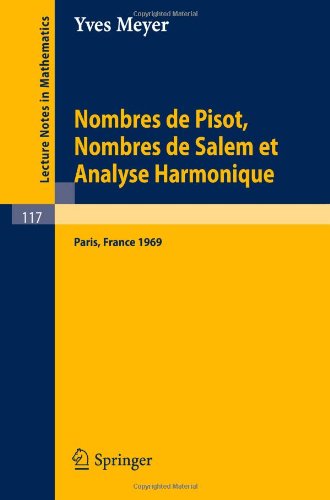 Nombres De Pisot, Nombres De Salem Et Analyse Harmonique