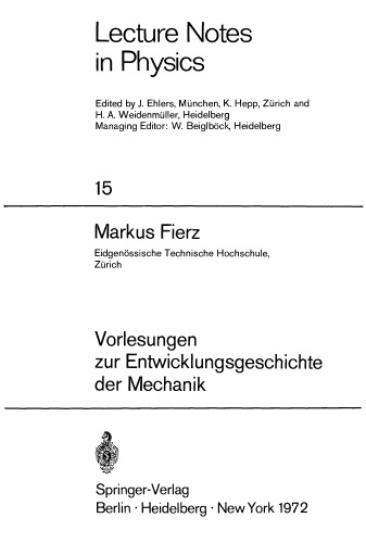 Vorlesungen Zur Entwicklungsgeschichte Der Mechanik