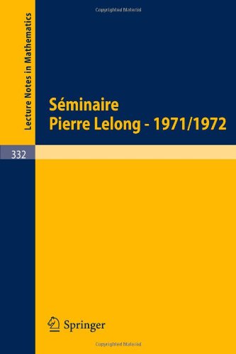 Séminaire Pierre Lelong (Analyse), Ann E 1971-1972