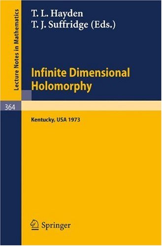 Proceedings On Infinite Dimensional Holomorphy