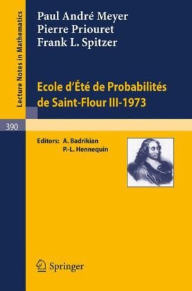 Ecole d'été de probabilités de Saint-Flour III-1973