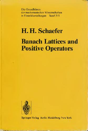 Banach Lattices and Positive Operators